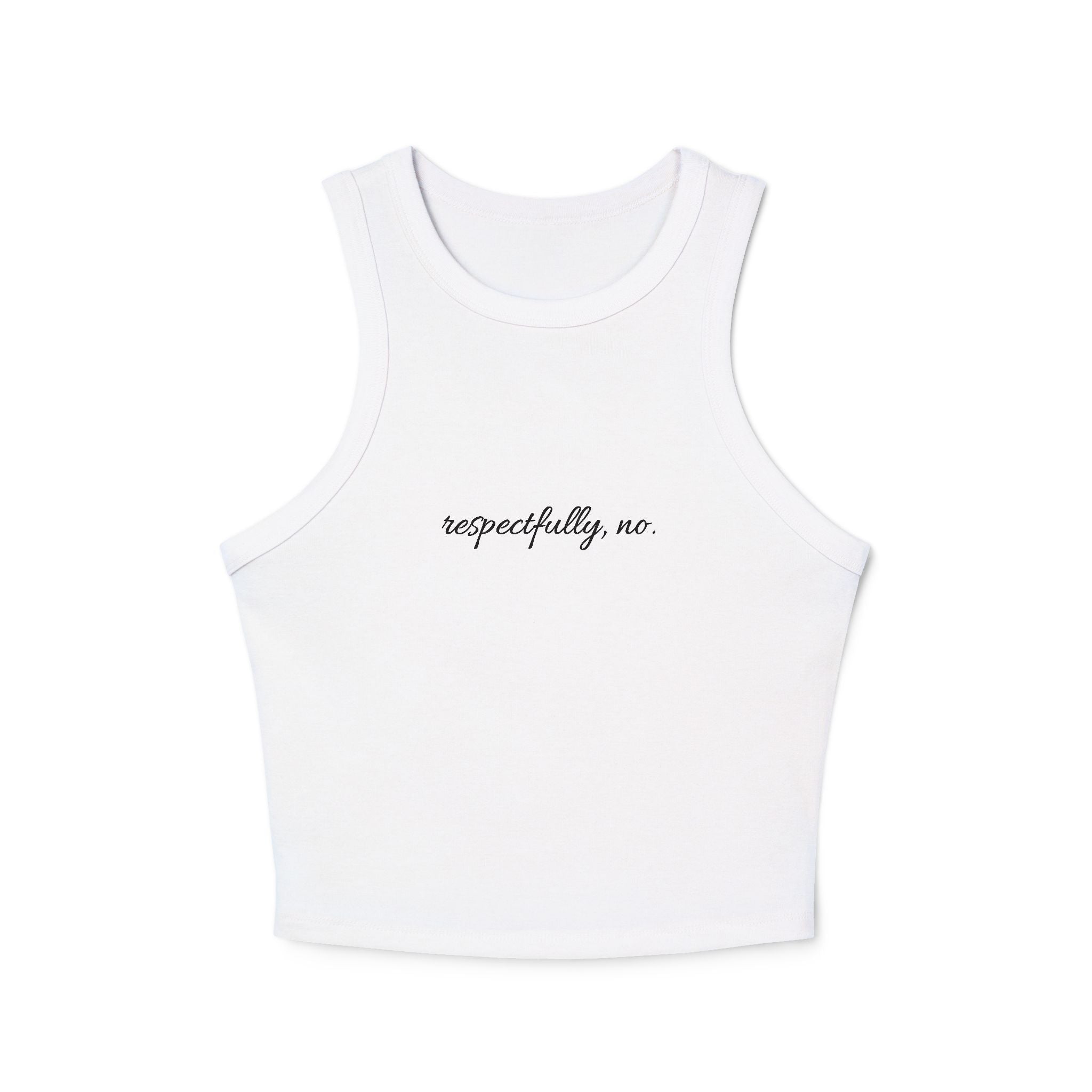 Respectfully No Micro